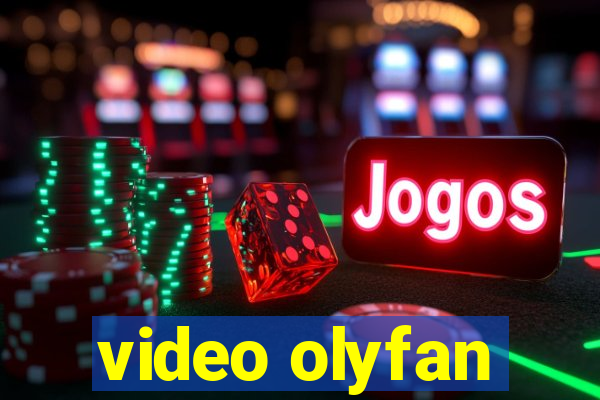 video olyfan